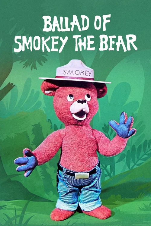 Постер: The Ballad of Smokey the Bear