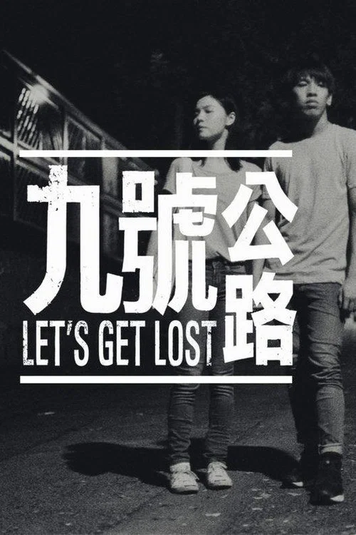 Постер: Let's Get Lost