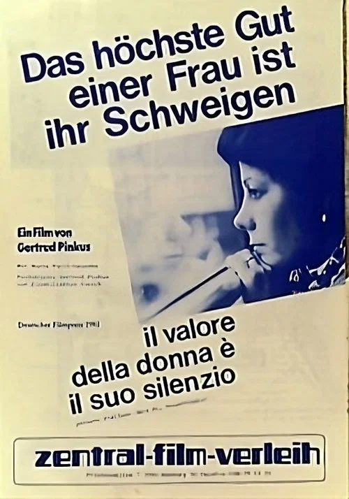 Постер: Das höchste Gut einer Frau ist ihr Schweigen
