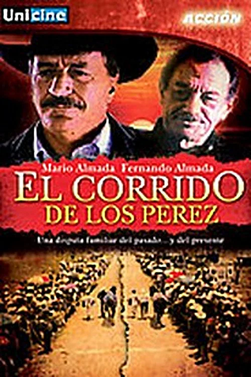 Постер: El corrido de los Perez