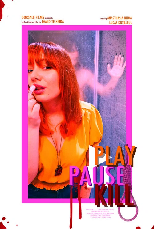 Постер: Play. Pause. Kill.