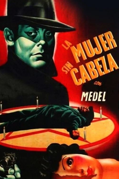 Постер: La mujer sin cabeza