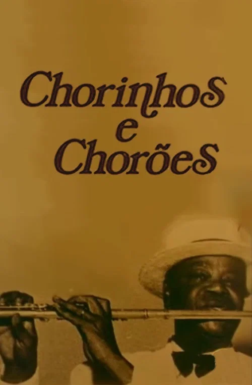 Постер: Chorinhos e Chorões