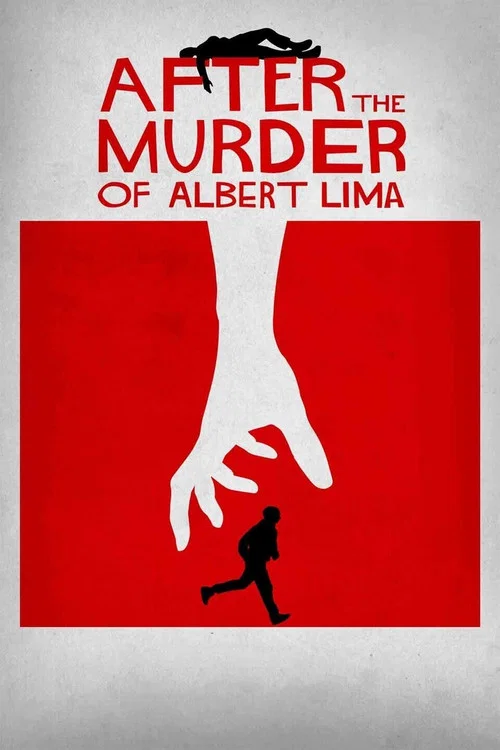 Постер: After the Murder of Albert Lima