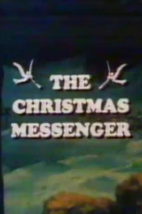 Постер: The Christmas Messenger