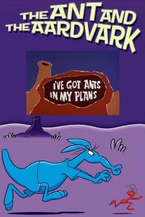 Постер: I've Got Ants in My Plans