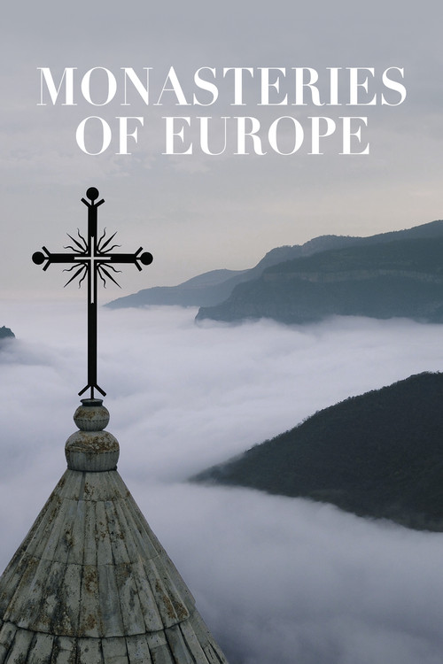 Постер: Monastères d'Europe, les témoins de l'invisible