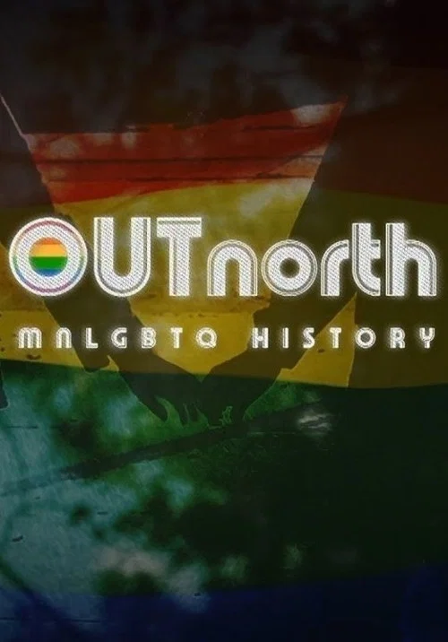 Постер: Out North: A MNLGBTQ History