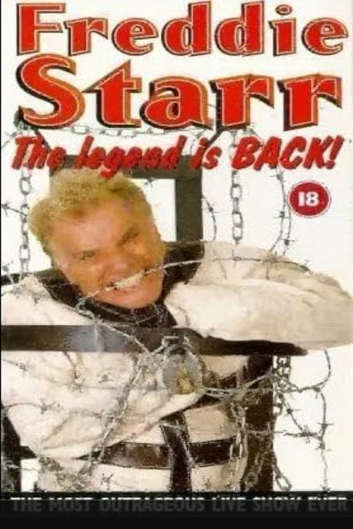 Постер: Freddie Starr Live: The Legend Is Back