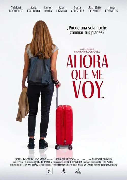 Постер: Ahora que me voy...