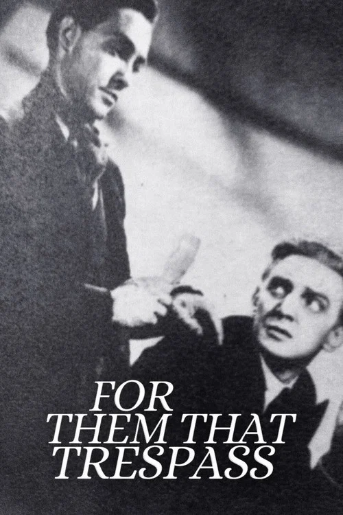 Постер: For Them That Trespass