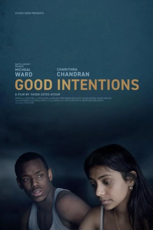 Постер: Good Intentions