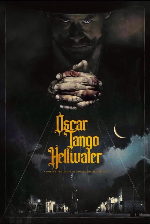 Постер: Oscar Tango Hellwater