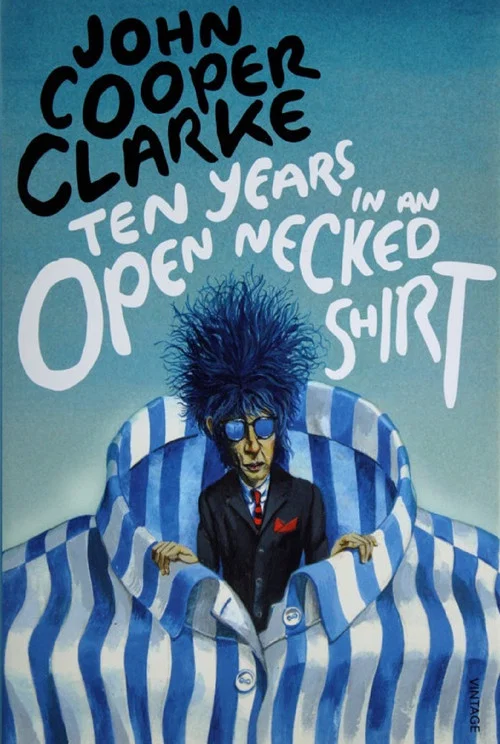 Постер: Ten Years In An Open Necked Shirt