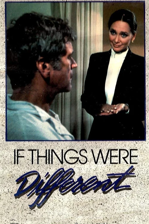Постер: If Things Were Different