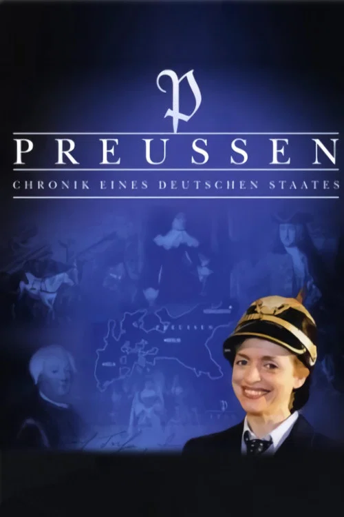 Постер: Preußen – Chronik eines deutschen Staates