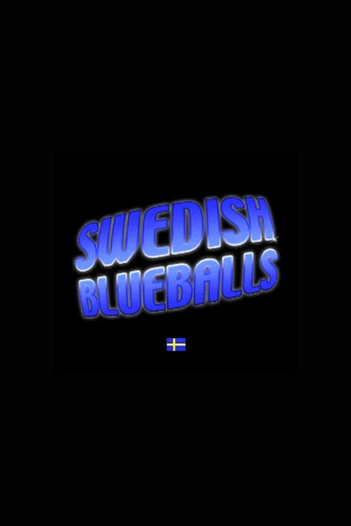 Постер: Swedish Blueballs