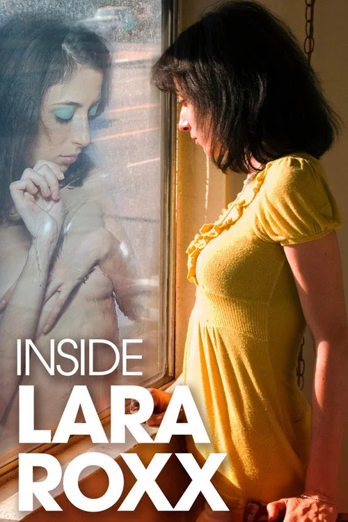 Постер: Inside Lara Roxx