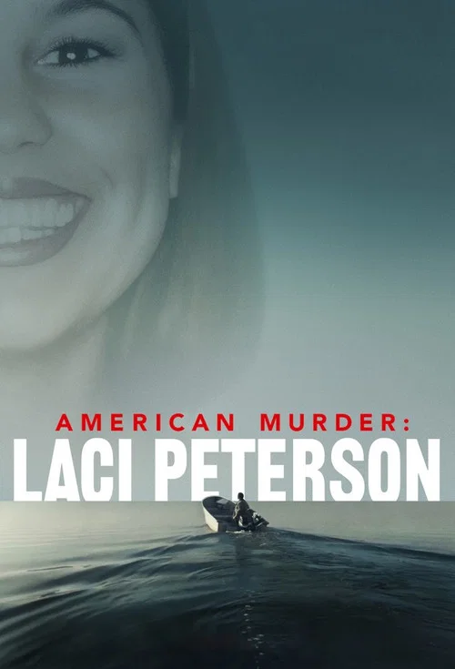 Постер: American Murder: Laci Peterson