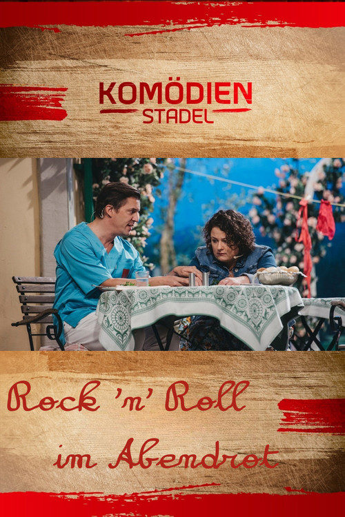 Постер: Der Komödienstadel: Rock'n'Roll im Abendrot