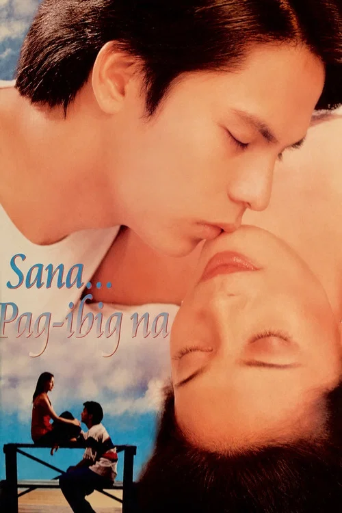 Постер: Sana Pag-ibig Na