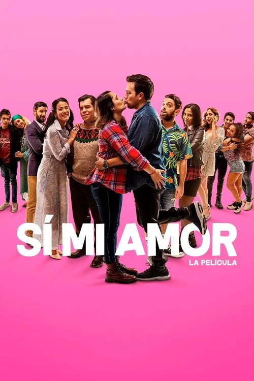 Постер: Sí mi amor, la película