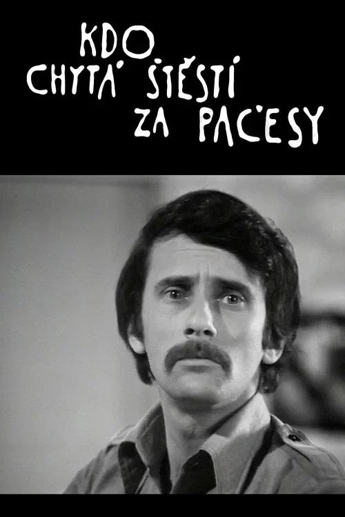 Постер: Kdo chytá stestí za pacesy