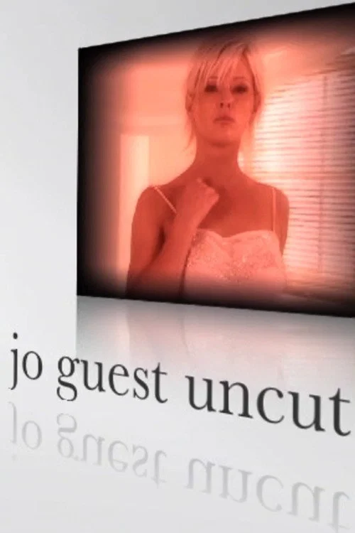 Постер: Jo Guest Uncut