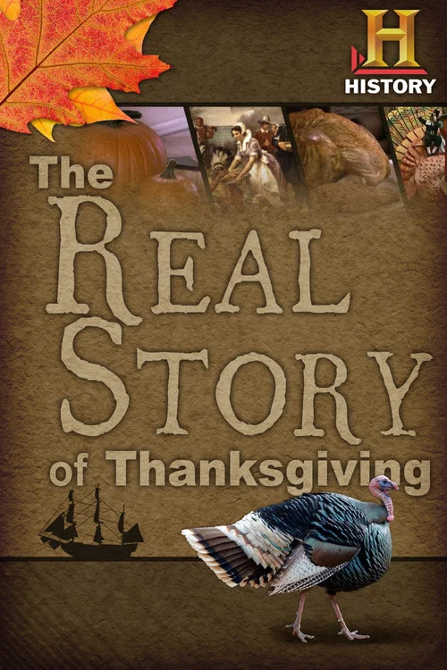 Постер: The Real Story of Thanksgiving