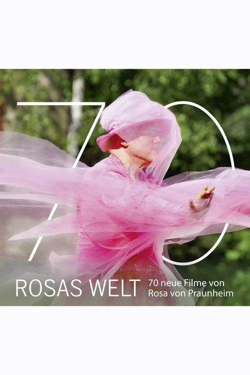 Постер: Rosas Welt – 70 neue Filme von Rosa von Praunheim