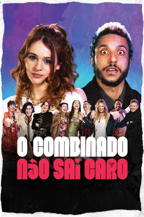 Постер: O Combinado Não Sai Caro