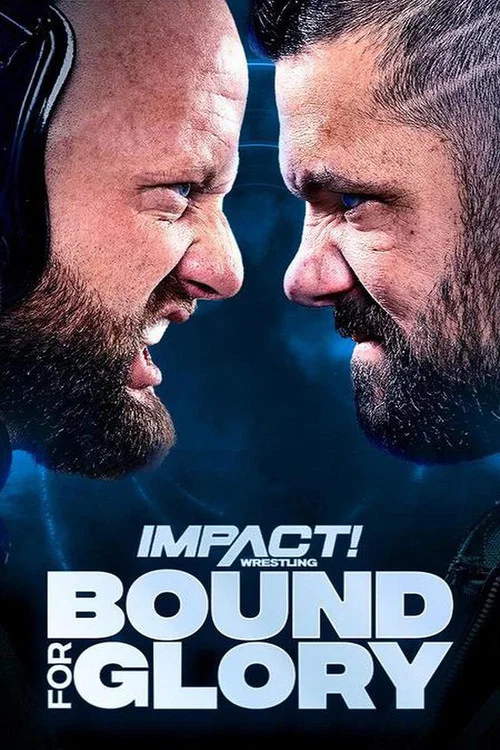 Постер: Impact Wrestling: Bound for Glory