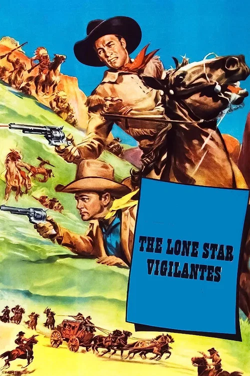 Постер: The Lone Star Vigilantes