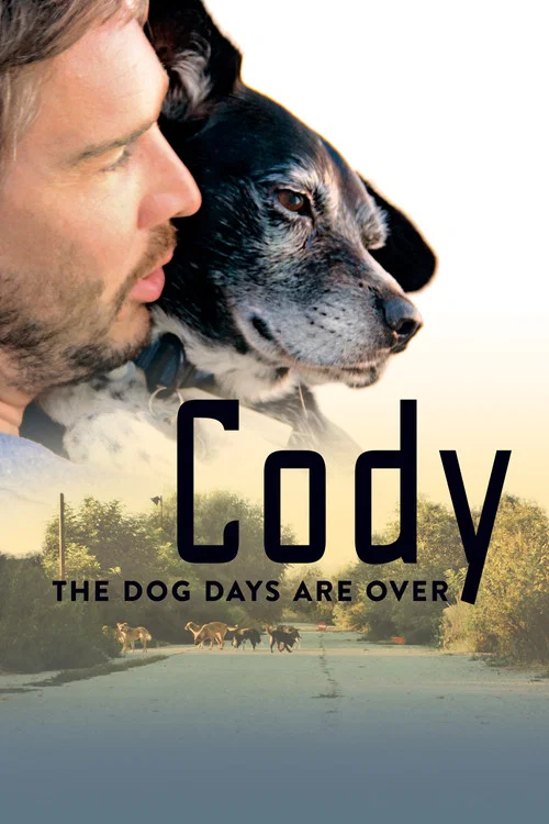 Постер: Cody: the dog days are over