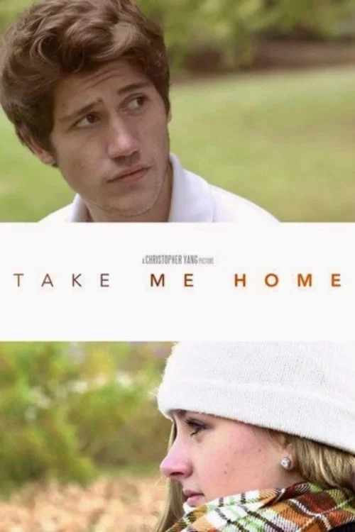 Постер: Take Me Home