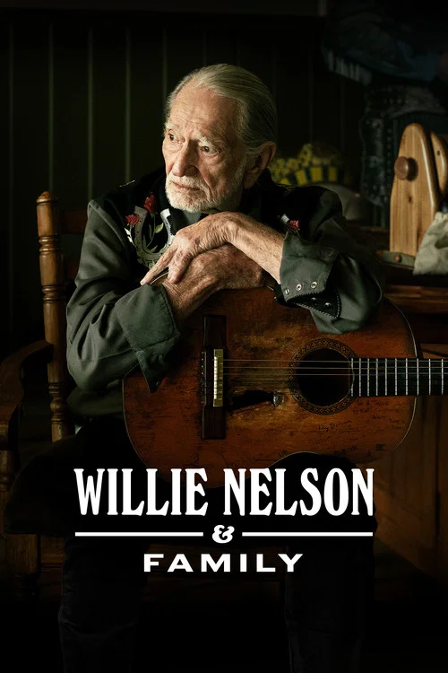Постер: Willie Nelson & Family