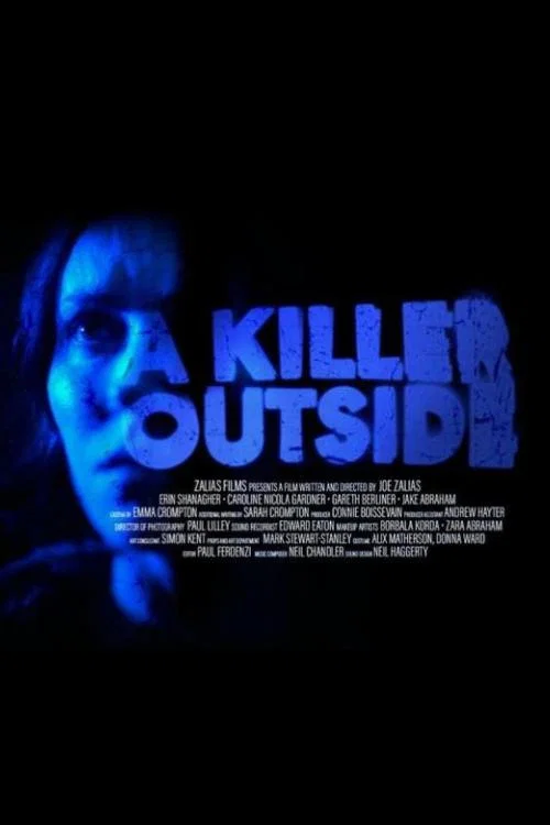 Постер: A killer outside