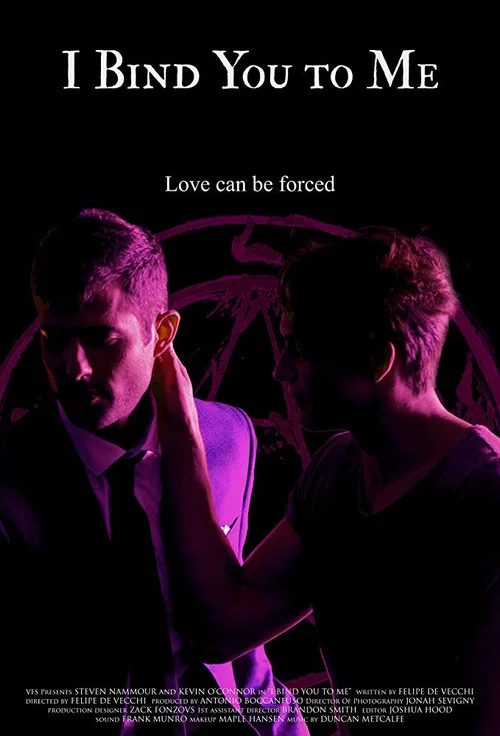 Постер: I Bind You to Me