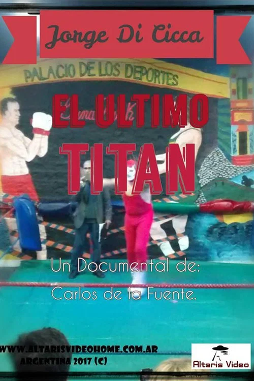 Постер: El Último Titán