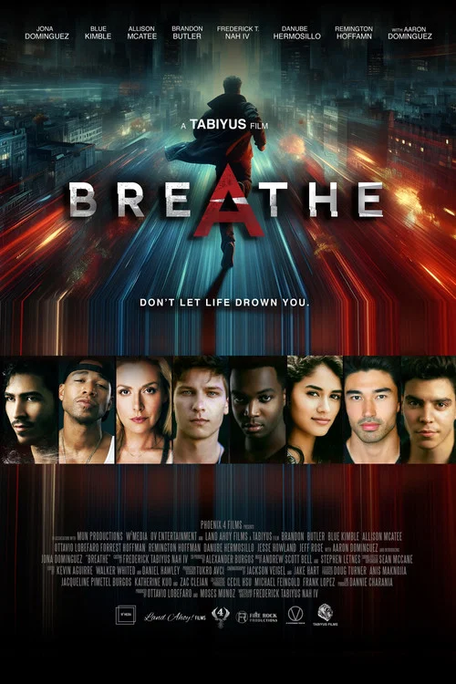 Постер: Breathe: A Tabiyus Film