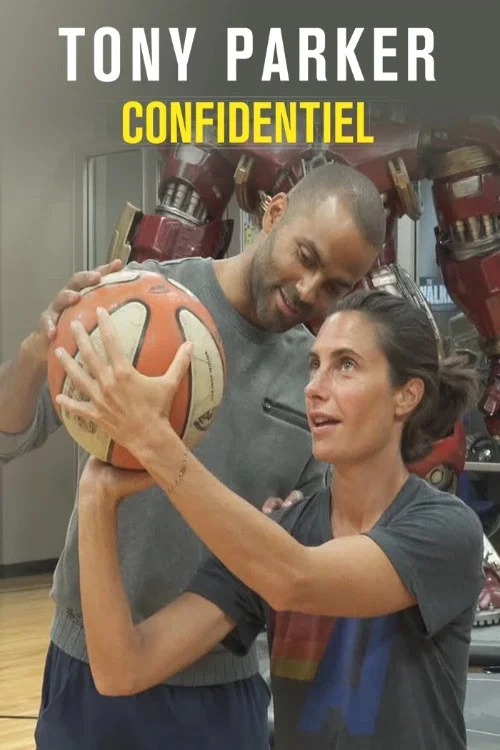 Постер: Tony Parker Confidentiel