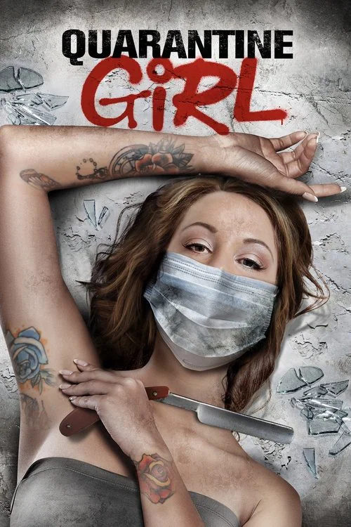 Постер: Quarantine Girl
