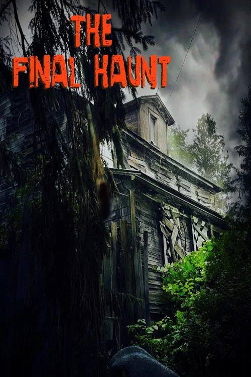 Постер: The Final Haunt