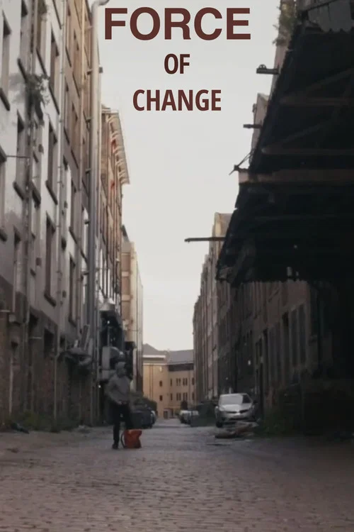 Постер: Force of Change