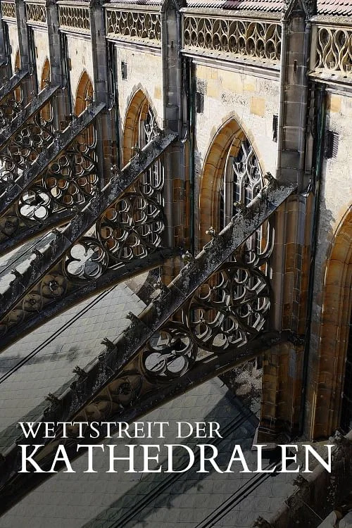 Постер: Wettstreit der Kathedralen