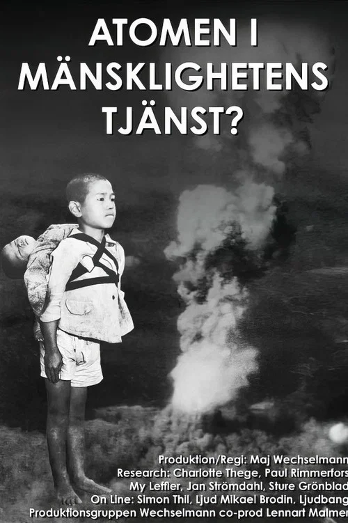 Постер: Atomen i mänsklighetens tjänst?