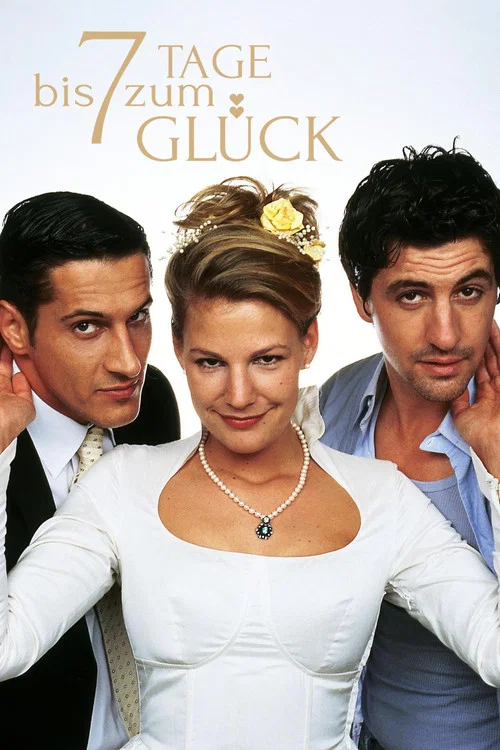 Постер: Sieben Tage bis zum Glück