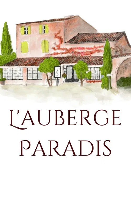 Постер: L'auberge Paradis