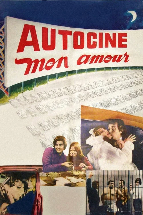 Постер: Autocine mon amour