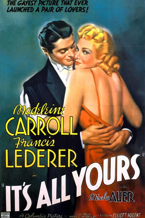 Постер: It's All Yours